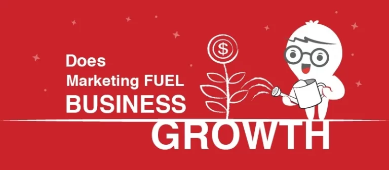 marketing fuels growth